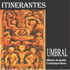 UMBRAL   /   ITINERANTES