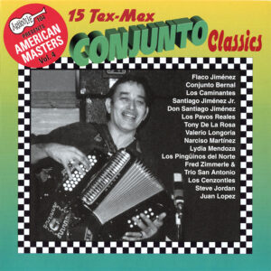 15 Tex-Mex Conjunto Classics / Various Artists