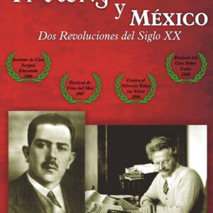 Trotskyy México – Dos Revoluciones Del Siglo XX. Disponible solo en formato DVD