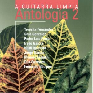A GUITARRA LIMPIA – ANTOLOGIA 2 / VARIOS
