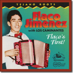 FLACO JIMENEZ WITH LOS CAMINANTES – FLACO’S FIRST!