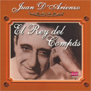 EL REY DEL COMPAS / JUAN D’ARIENZO