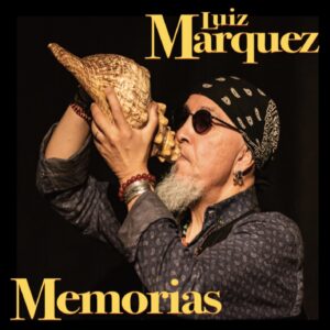 Luiz Márquez. Memorias