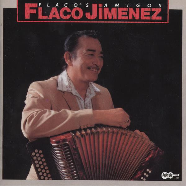 FLACO JIMENEZ. Flaco´s amigos